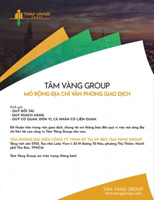 TÂM VÀNG GROUP MỞ RỘNG ĐỊA ĐIỂM VĂN PHÒNG GIAO DỊCH SỐ 3 TẠI SÀI GÒN 